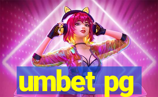 umbet pg